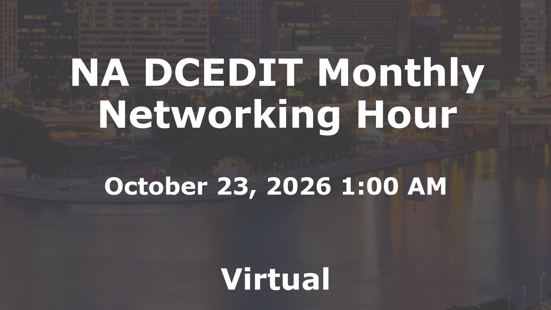 NA DCEDIT Monthly Networking Hour event image